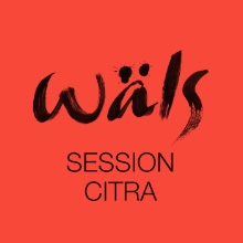 Wals Session Citra